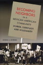 Becoming Neighbors In A Mexican American Community - Preview