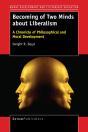 Becoming Of Two Minds About Liberalism - Preview