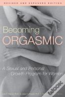 Becoming Orgasmic