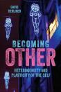 Becoming Other - Preview