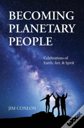 Becoming Planetary People