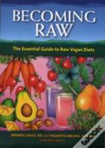 Becoming Raw