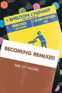 Becoming Remixed - Preview