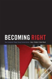 Becoming Right