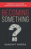 Becoming Something