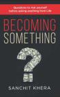 Becoming Something - Preview