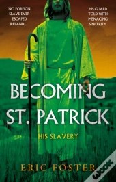 Becoming St. Patrick