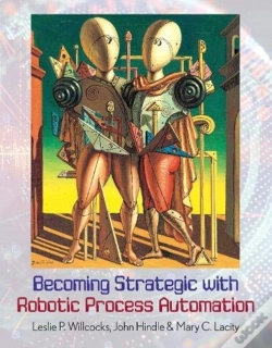 Capa do artigo Becoming Strategic With Robotic Process Automation