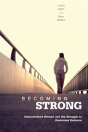 Becoming Strong - Preview