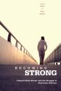 Becoming Strong - Preview