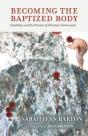 Becoming The Baptized Body - Preview