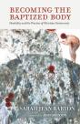 Becoming The Baptized Body - Preview