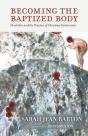 Becoming The Baptized Body - Preview