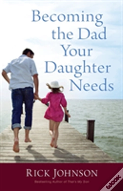 Capa do artigo Becoming The Dad Your Daughter Needs