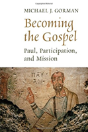 Becoming The Gospel - Preview