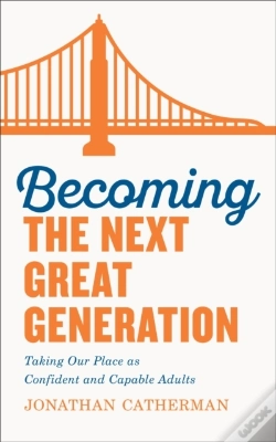 Capa do artigo Becoming The Next Great Generation