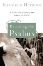 Becoming The Psalms - Preview