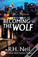 Becoming The Wolf