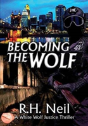 Becoming The Wolf - Preview