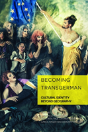 Becoming Transgerman - Preview