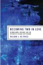 Becoming Two In Love - Preview