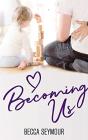 Becoming Us - Preview