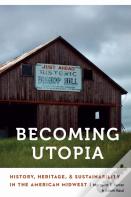 Becoming Utopia