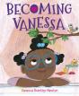 Becoming Vanessa - Preview