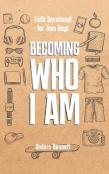 Becoming Who I Am
