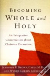 Capa do artigo Becoming Whole And Holy Â€“ An Integrative Conversation About Christian Formation