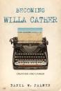 Becoming Willa Cather - Preview
