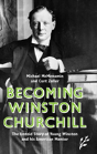Becoming Winston Churchill - Preview