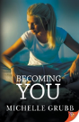 Becoming You - Preview