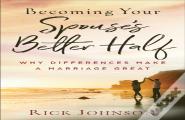 Becoming Your Spouse'S Better Half