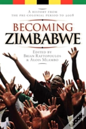 Capa do artigo Becoming Zimbabwe. A History From The Pr
