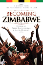 Becoming Zimbabwe. A History From The Pr - Preview