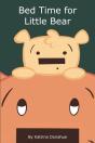 Bed Time For Little Bear - Preview