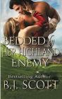 Bedded By Her Highland Enemy - Preview
