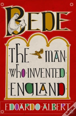 Capa do artigo Bede: The Man Who Invented England