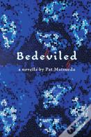 Bedeviled