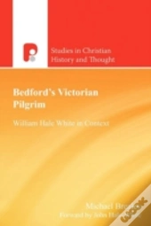 Bedford'S Victorian Pilgrim