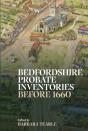 Bedfordshire Probate Inventories Before 1660 - Preview