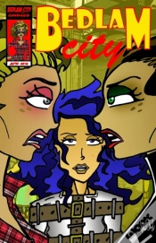 Capa do artigo Bedlam City #4