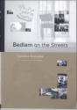 Bedlam On The Streets - Preview