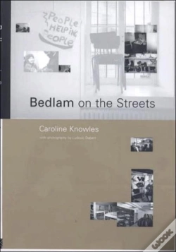 Capa do artigo Bedlam On The Streets