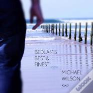 Bedlam'S Best And Finest
