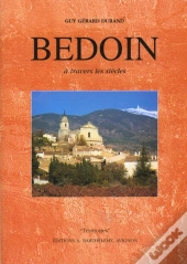 Bedoin A Travers Les Siecles