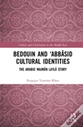 Bedouin And Â€˜Abbasid Cultural Identities