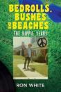 Bedrolls, Bushes And Beaches - Preview