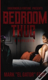 Bedroom Thug